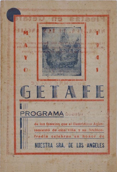 Fiestas patronales en honor a Nuestra Señora de los Ángeles 1941 Getafe